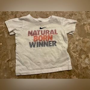 Nike “Natural Born Winner” shirt - 18 months